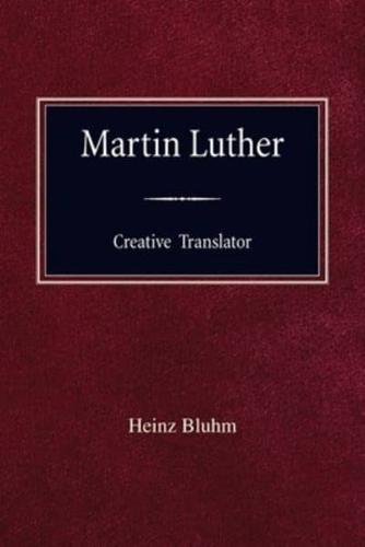 Martin Luther Creative Translator