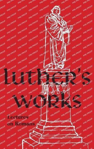Luther's Works - Volume 25