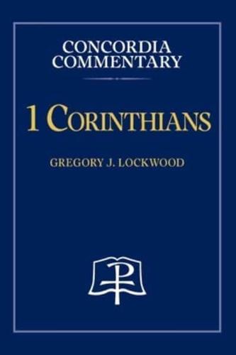 1 Corinthians - Concordia Commentary