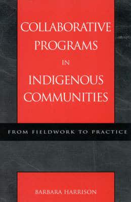 Collaborative Programs in Indigenous Communities