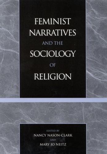 Feminist Narratives and the Sociology of Religion