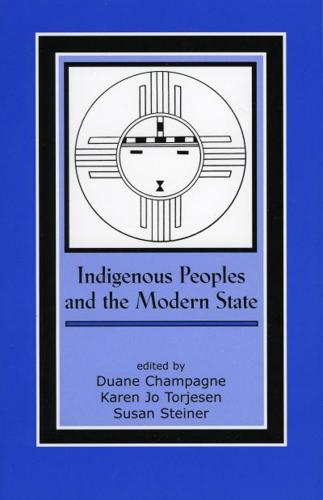 Indigenous Peoples and the Modern State