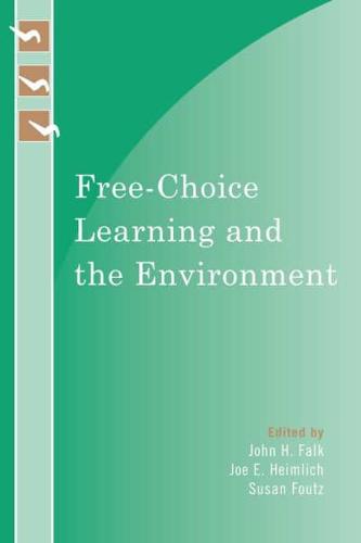 Free-Choice Learning and the Environment