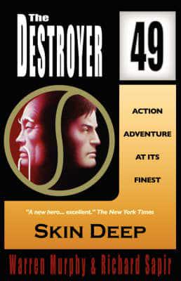 Skin Deep (the Destroyer 