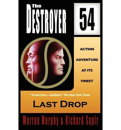 Last Drop (Destroyer #54)