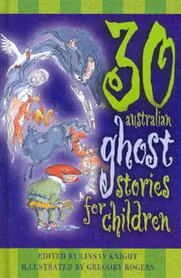 30 Australian Ghost Stories for Children