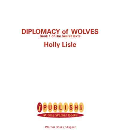 Diplomacy of Wolves (Peanut Press)