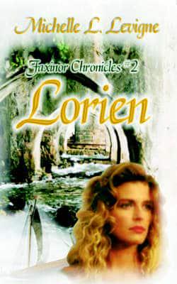 Lorien, Faxinor Chronicles #2