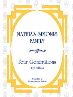Mathias Simonis Family, Four Generations