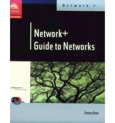 Network+ Guide to Networks