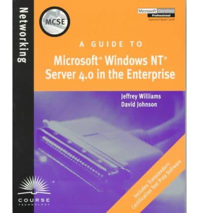 A Guide to Microsoft Windows NT Server 4.0 in the Enterprise