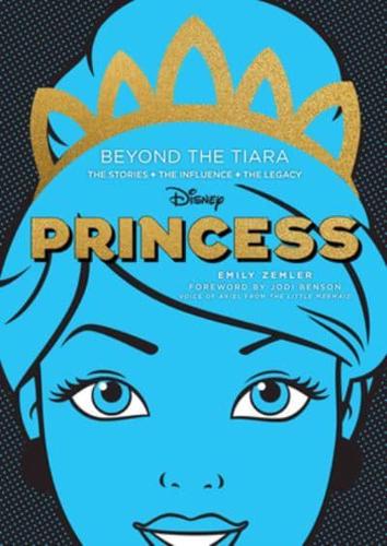 Disney Princess: Beyond the Tiara