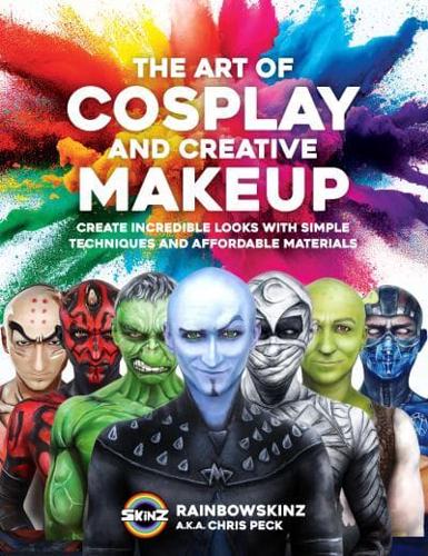The Art of Cosplay and Creative Makeup