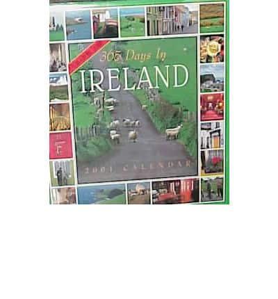365 Days in Ireland Calendar. 2001