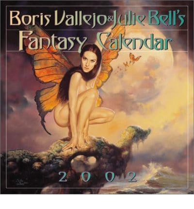 Boris Vallejo and Julie Bell's Fantasy Calendar. 2002