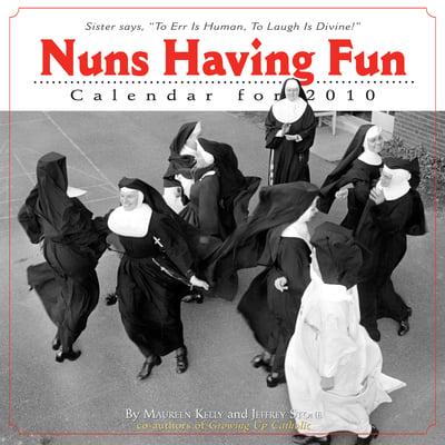 Nuns Having Fun Calendar 2010