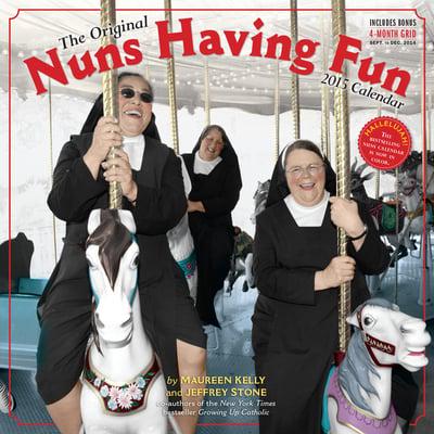 Nuns Having Fun 2015 Wall Calendar