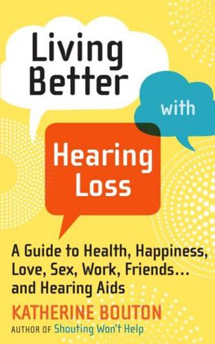 Living Better with Hearing Loss