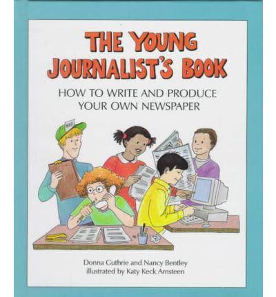 The Young Journalist's Book