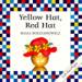 Yellow Hat, Red Hat