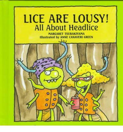 Lice Are Lousy!
