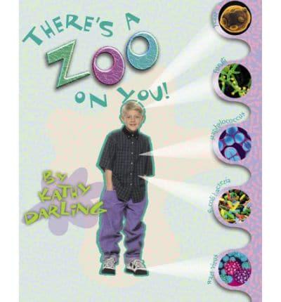 There's a Zoo on You!