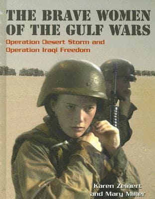The Brave Women of the Gulf Wars