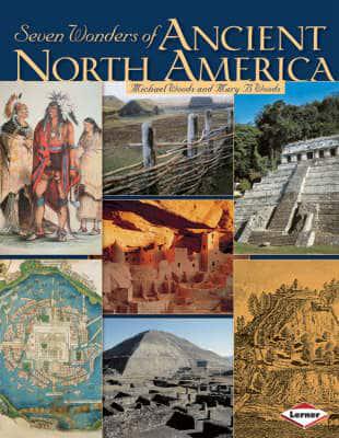 Seven Wonders of Ancient North America