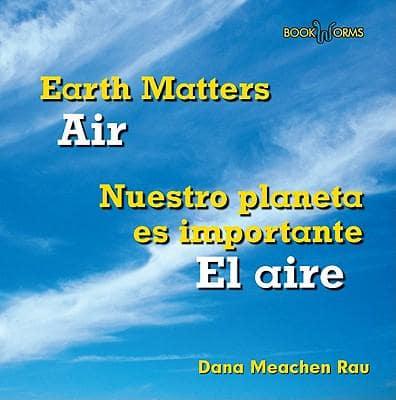 Earth Matters/El Planeta Es Importante