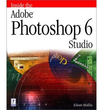 Inside the Adobe Photoshop 6 Studio