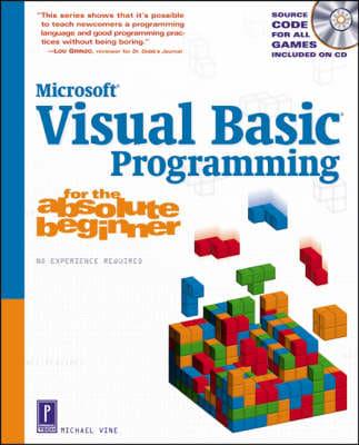 Visual Basic Programming for the Absolute Beginner