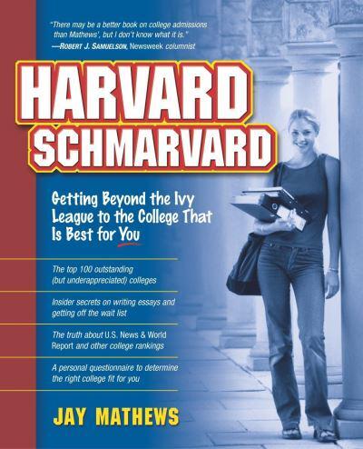 Harvard, Schmarvard