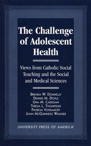 The Challenge of Adolescent Health