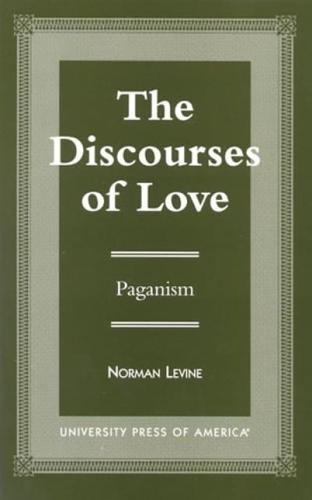The Discourses of Love