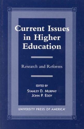 Current Issues in Higher Education