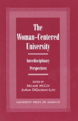 The Woman-Centered University