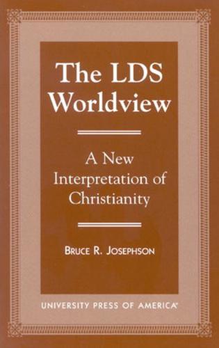 The LDS Worldview