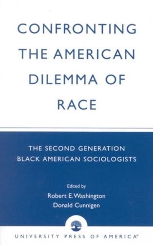 Confronting the American Dilemma of Race