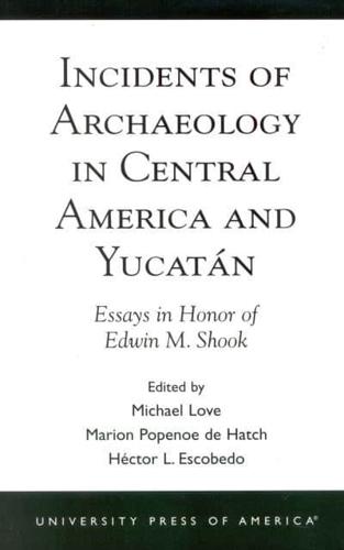 Incidents of Archaeology in Central America and Yucatan