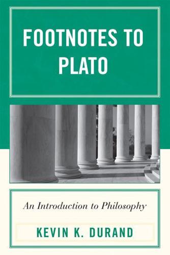 Footnotes to Plato: An Introduction to Philosophy