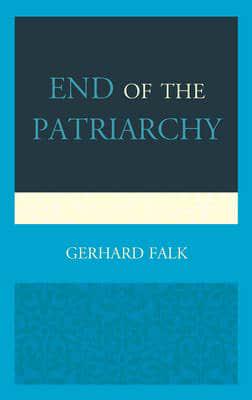 End of the Patriarchy