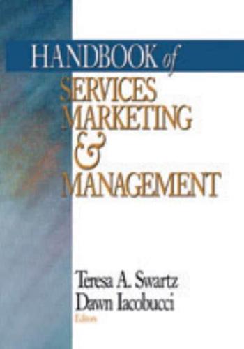 Handbook of Services Marketing & Management