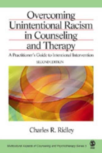 Overcoming Unintentional Racism in Counseling and Therapy
