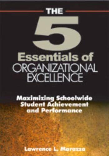 The 5 Essentials of Organizational Excellence