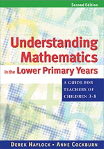 Understanding Mathematics in the Lower Primary Years
