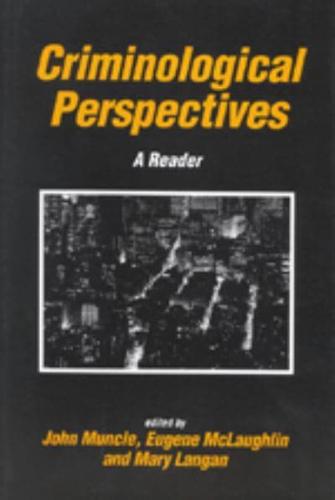 Criminological Perspectives