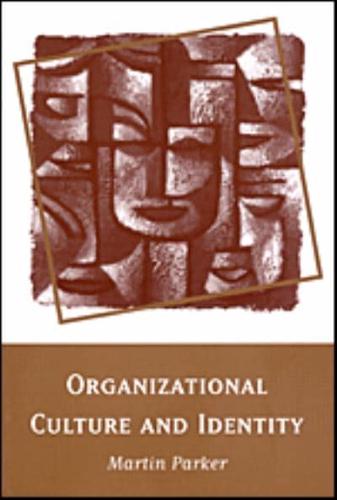 Culture, Identity and Organization