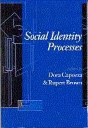 Social Identity Processes: Trends in Theory and Research
