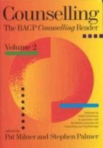 Counselling: The Bacp Counselling Reader Volume Two