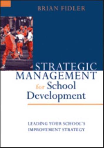 Strategic Management for School Development